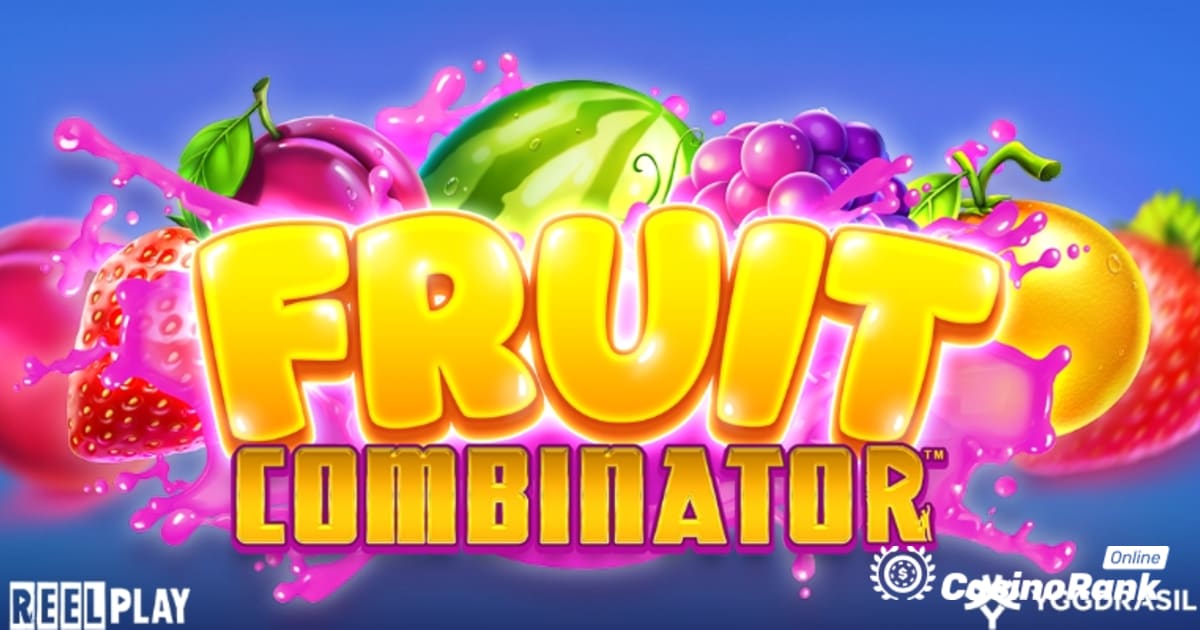 Yggdrasil brengt Fruit Combinator uit met veel fruitpotentieel