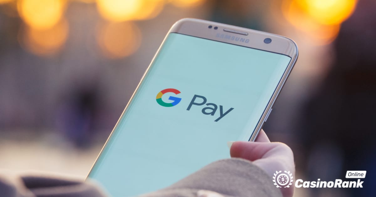 Hoe u uw Google Pay-account instelt voor online casinotransacties